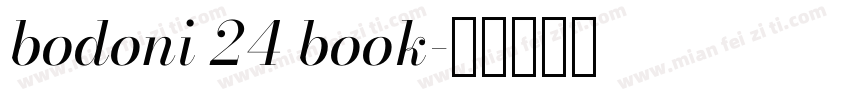 bodoni 24 book字体转换